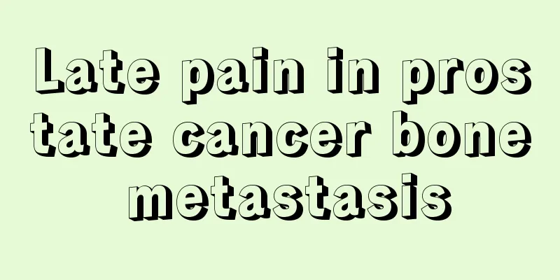 Late pain in prostate cancer bone metastasis