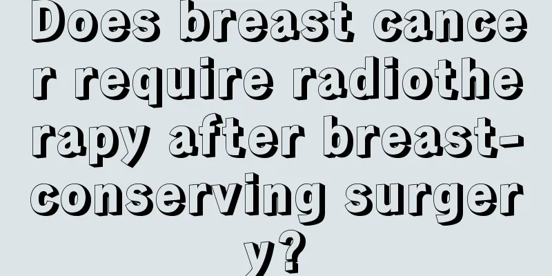 Does breast cancer require radiotherapy after breast-conserving surgery?