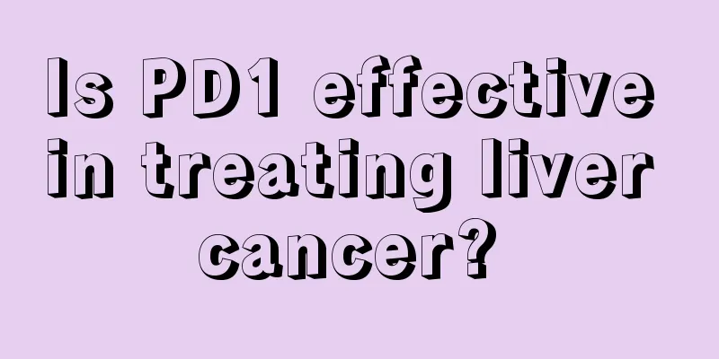 Is PD1 effective in treating liver cancer? 