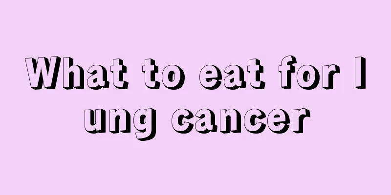 What to eat for lung cancer