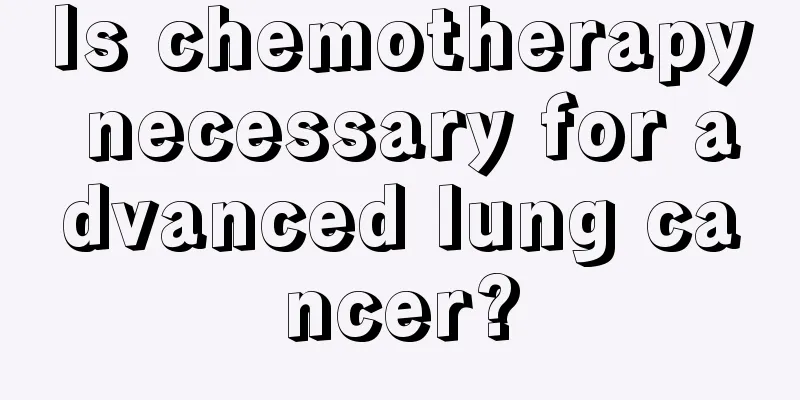 Is chemotherapy necessary for advanced lung cancer?