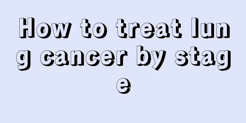 How to treat lung cancer by stage