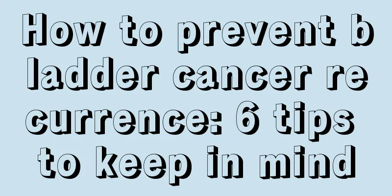How to prevent bladder cancer recurrence: 6 tips to keep in mind