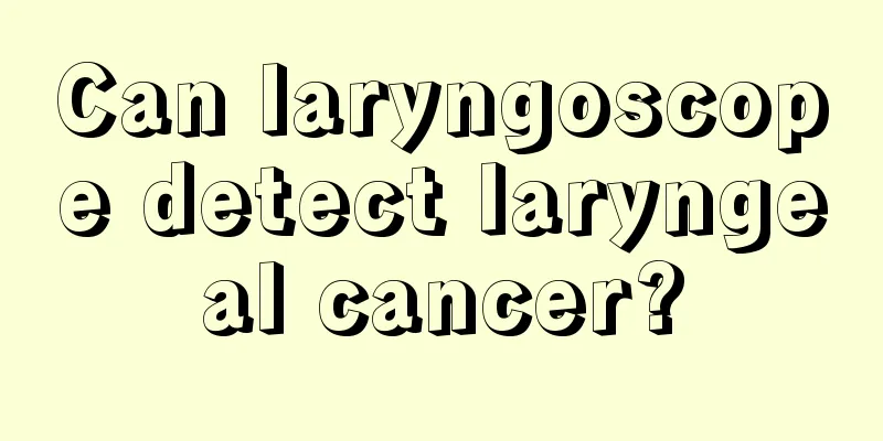 Can laryngoscope detect laryngeal cancer?