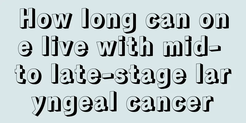 How long can one live with mid- to late-stage laryngeal cancer
