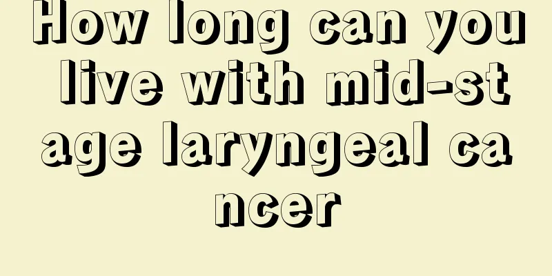 How long can you live with mid-stage laryngeal cancer