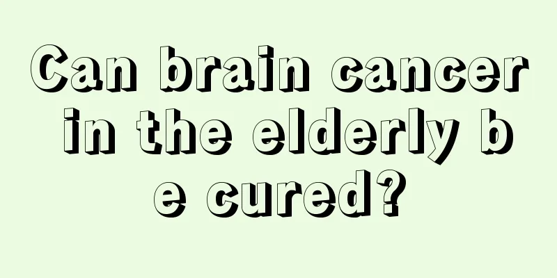 Can brain cancer in the elderly be cured?