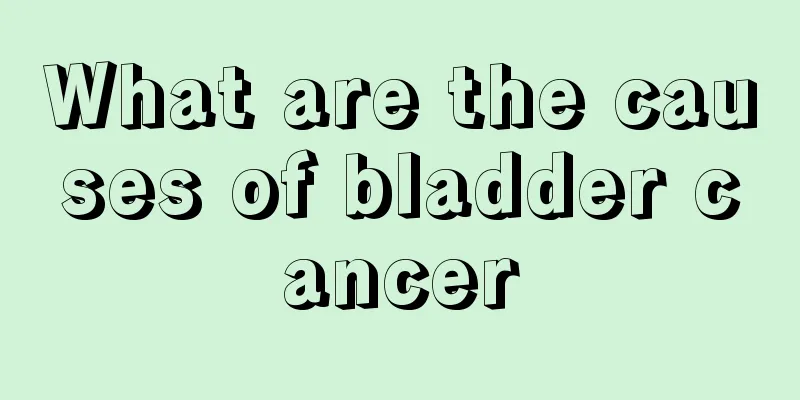 What are the causes of bladder cancer