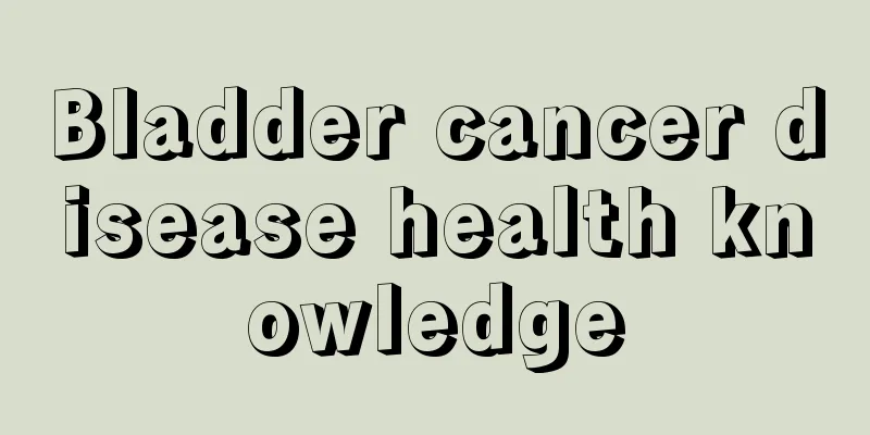 Bladder cancer disease health knowledge