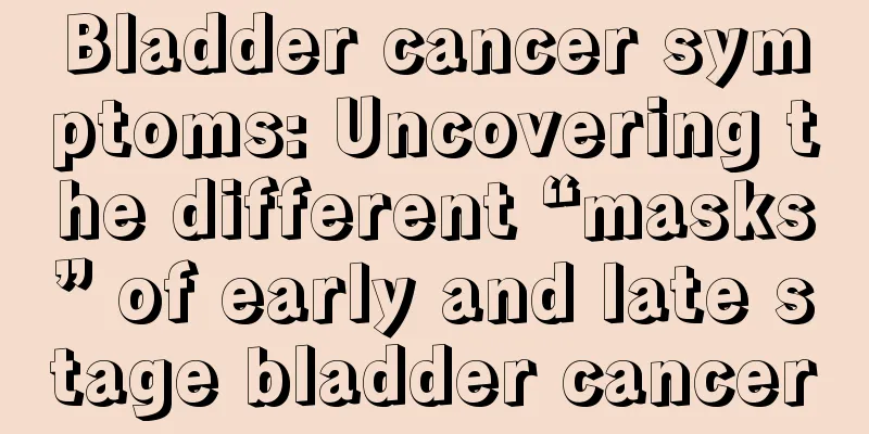 Bladder cancer symptoms: Uncovering the different “masks” of early and late stage bladder cancer