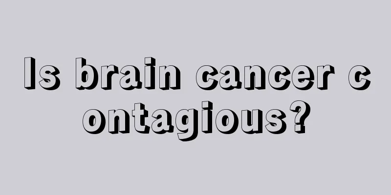 Is brain cancer contagious?