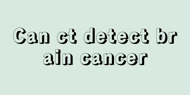 Can ct detect brain cancer