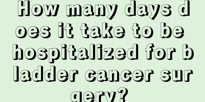 How many days does it take to be hospitalized for bladder cancer surgery? 