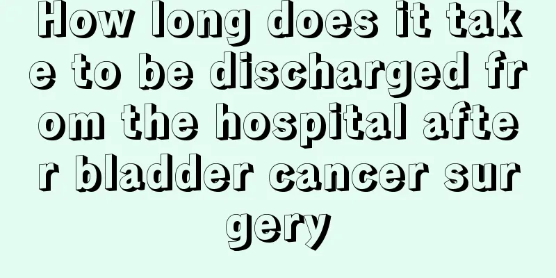 How long does it take to be discharged from the hospital after bladder cancer surgery