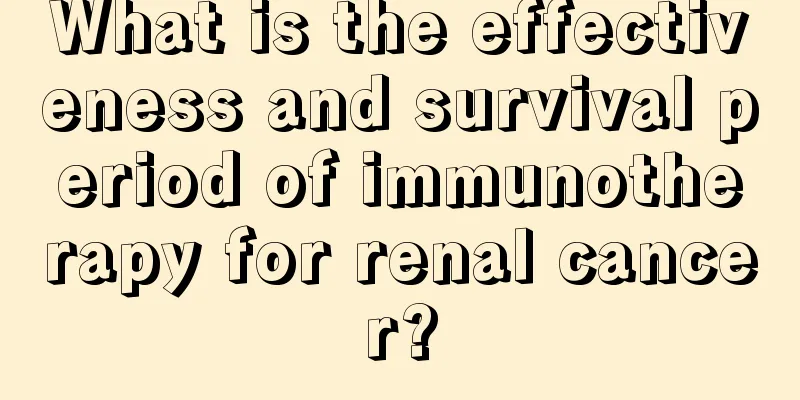 What is the effectiveness and survival period of immunotherapy for renal cancer?