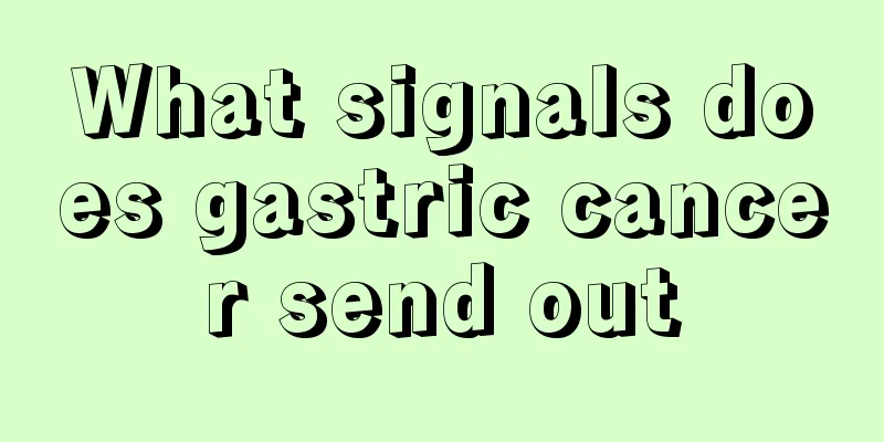 What signals does gastric cancer send out