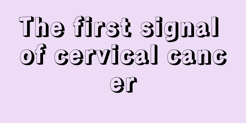 The first signal of cervical cancer
