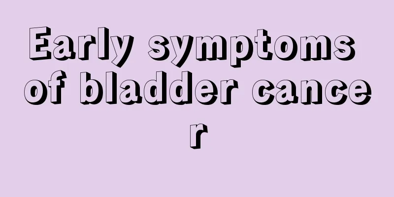 Early symptoms of bladder cancer