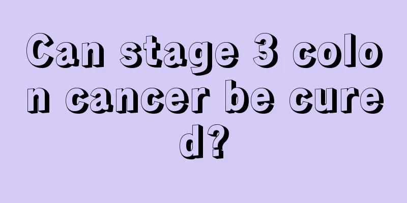Can stage 3 colon cancer be cured?