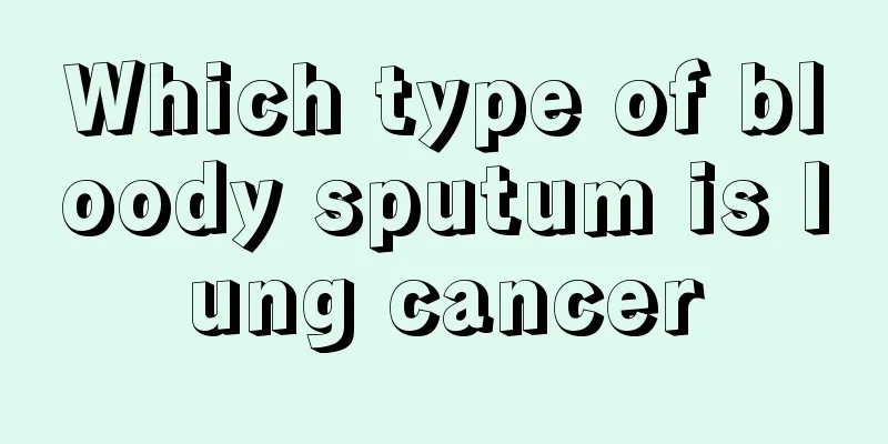 Which type of bloody sputum is lung cancer