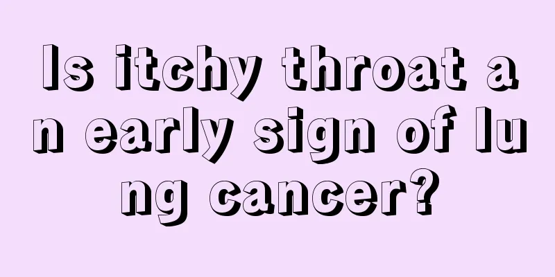 Is itchy throat an early sign of lung cancer?