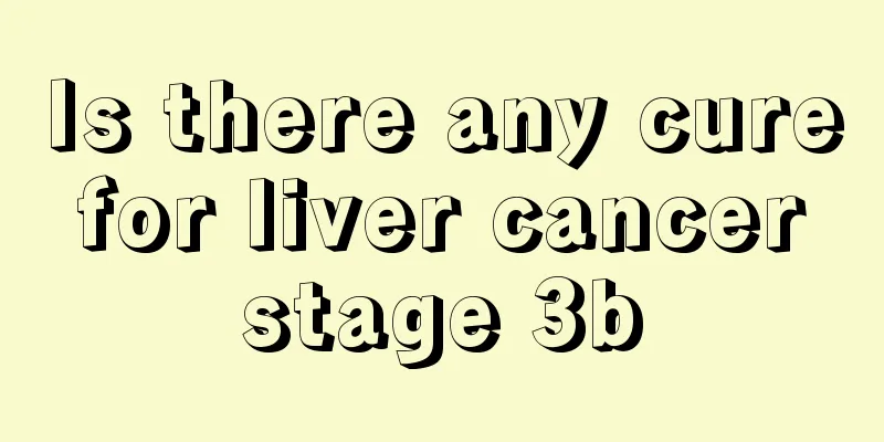 Is there any cure for liver cancer stage 3b