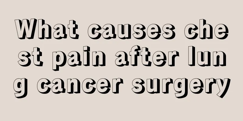 What causes chest pain after lung cancer surgery