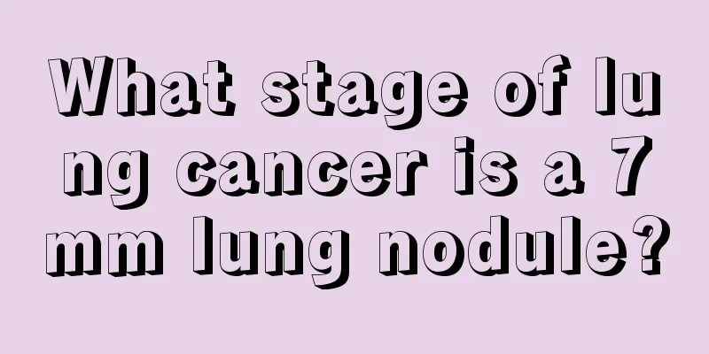 What stage of lung cancer is a 7mm lung nodule?