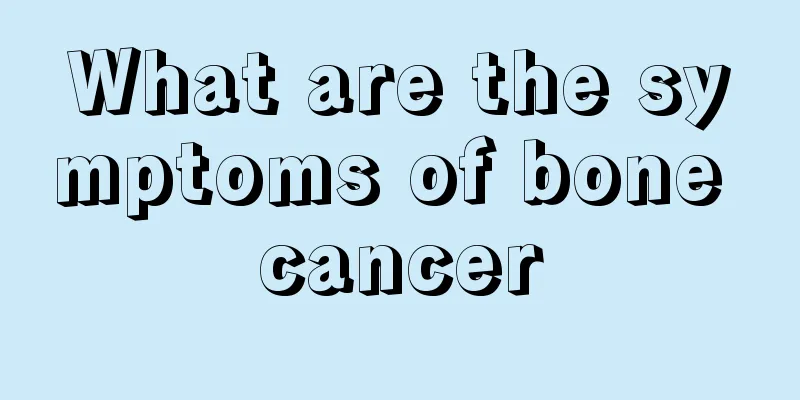 What are the symptoms of bone cancer