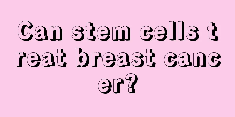 Can stem cells treat breast cancer?