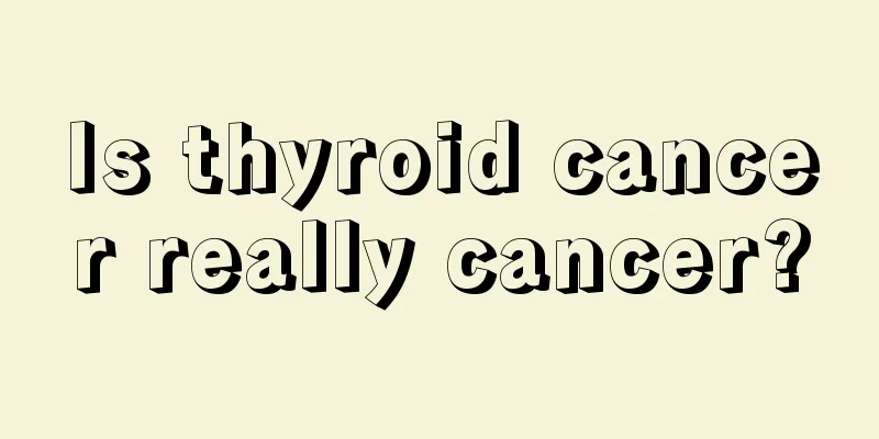 Is thyroid cancer really cancer?