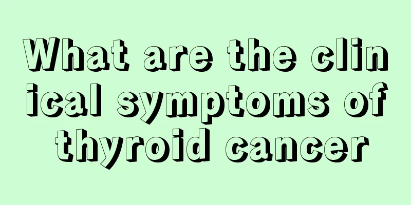 What are the clinical symptoms of thyroid cancer