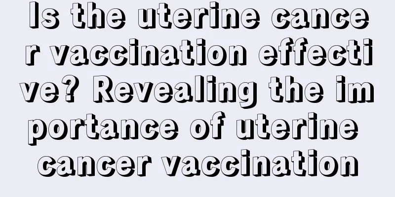 Is the uterine cancer vaccination effective? Revealing the importance of uterine cancer vaccination