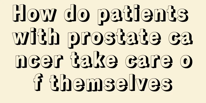 How do patients with prostate cancer take care of themselves