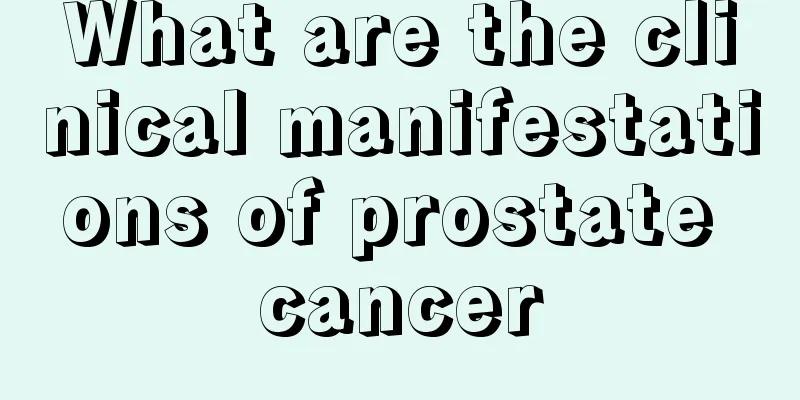 What are the clinical manifestations of prostate cancer