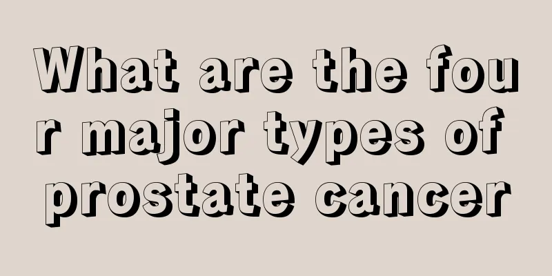 What are the four major types of prostate cancer