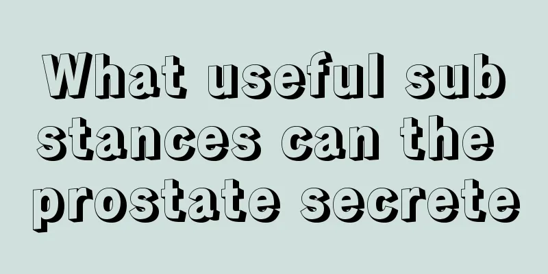 What useful substances can the prostate secrete