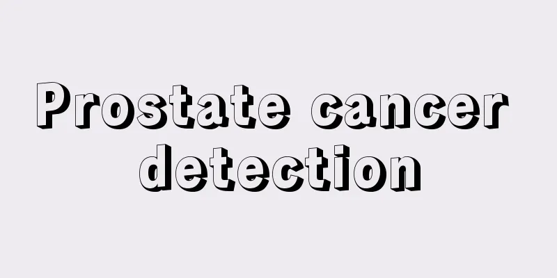 Prostate cancer detection