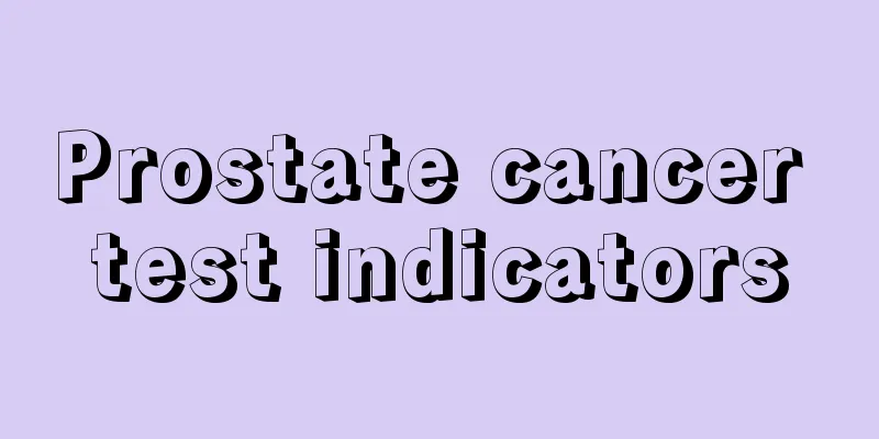 Prostate cancer test indicators