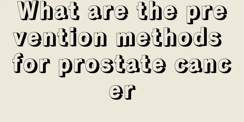 What are the prevention methods for prostate cancer