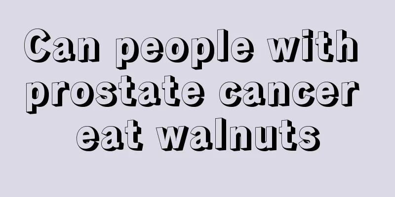 Can people with prostate cancer eat walnuts