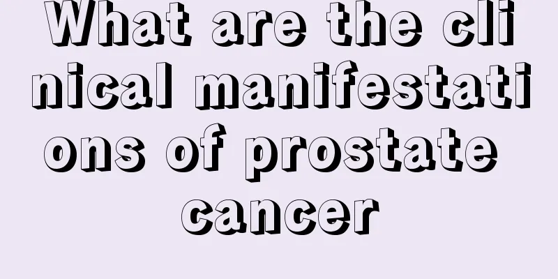 What are the clinical manifestations of prostate cancer