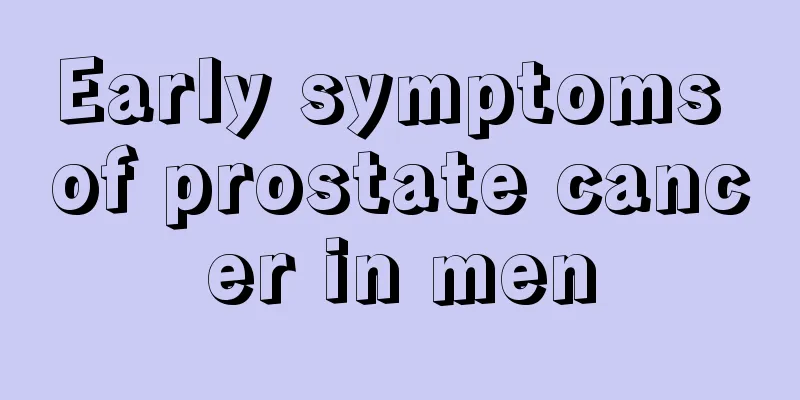 Early symptoms of prostate cancer in men