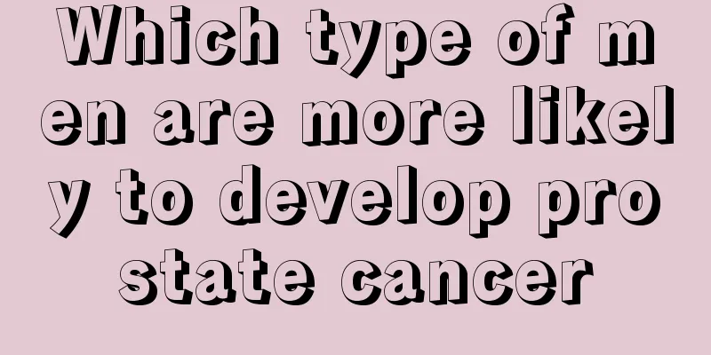 Which type of men are more likely to develop prostate cancer