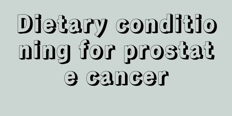 Dietary conditioning for prostate cancer