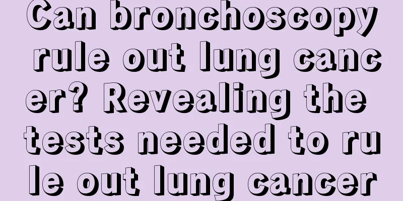 Can bronchoscopy rule out lung cancer? Revealing the tests needed to rule out lung cancer