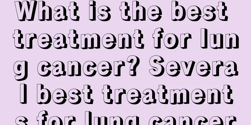 What is the best treatment for lung cancer? Several best treatments for lung cancer