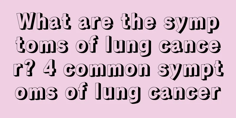 What are the symptoms of lung cancer? 4 common symptoms of lung cancer