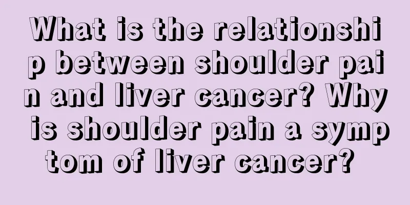What is the relationship between shoulder pain and liver cancer? Why is shoulder pain a symptom of liver cancer? 