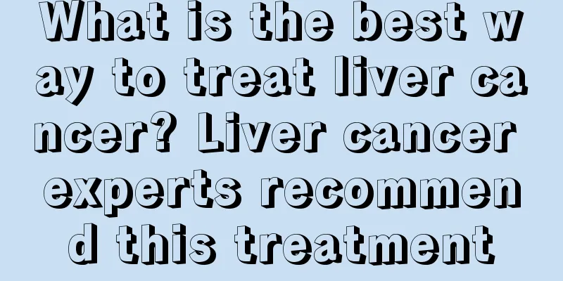 What is the best way to treat liver cancer? Liver cancer experts recommend this treatment